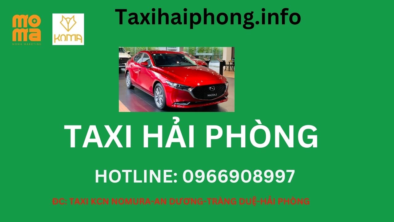 Danh sách 6 hãng Taxi An Dương uy tín và giá tốt 2025