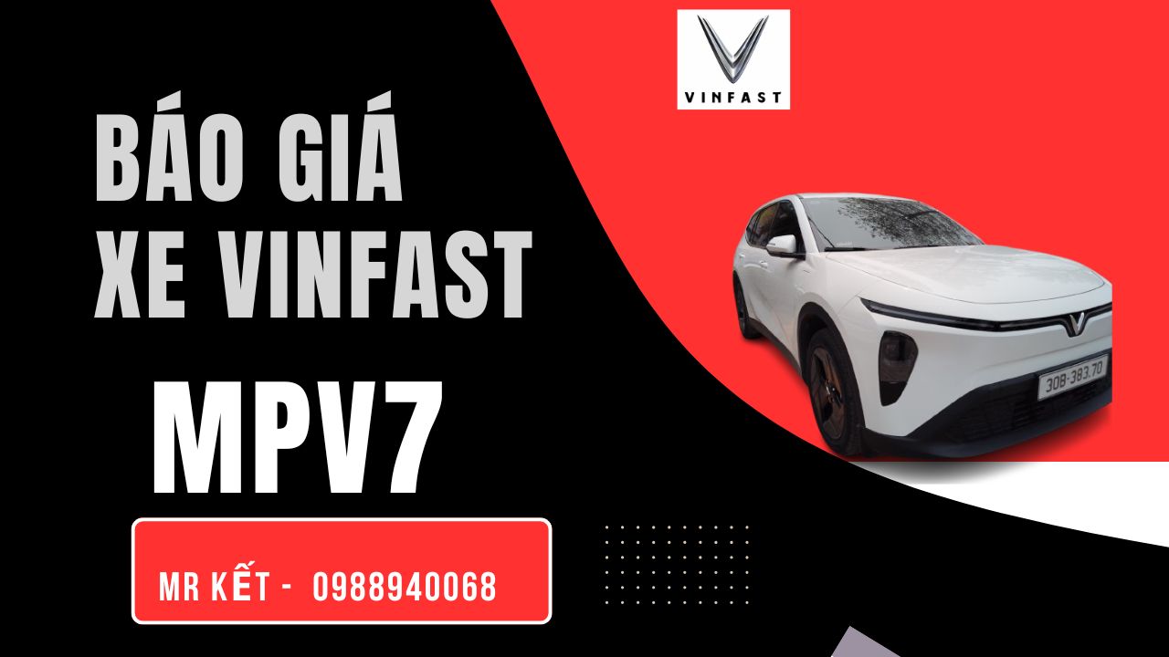 Báo giá VinFast MPV 7 Tháng 6/2026